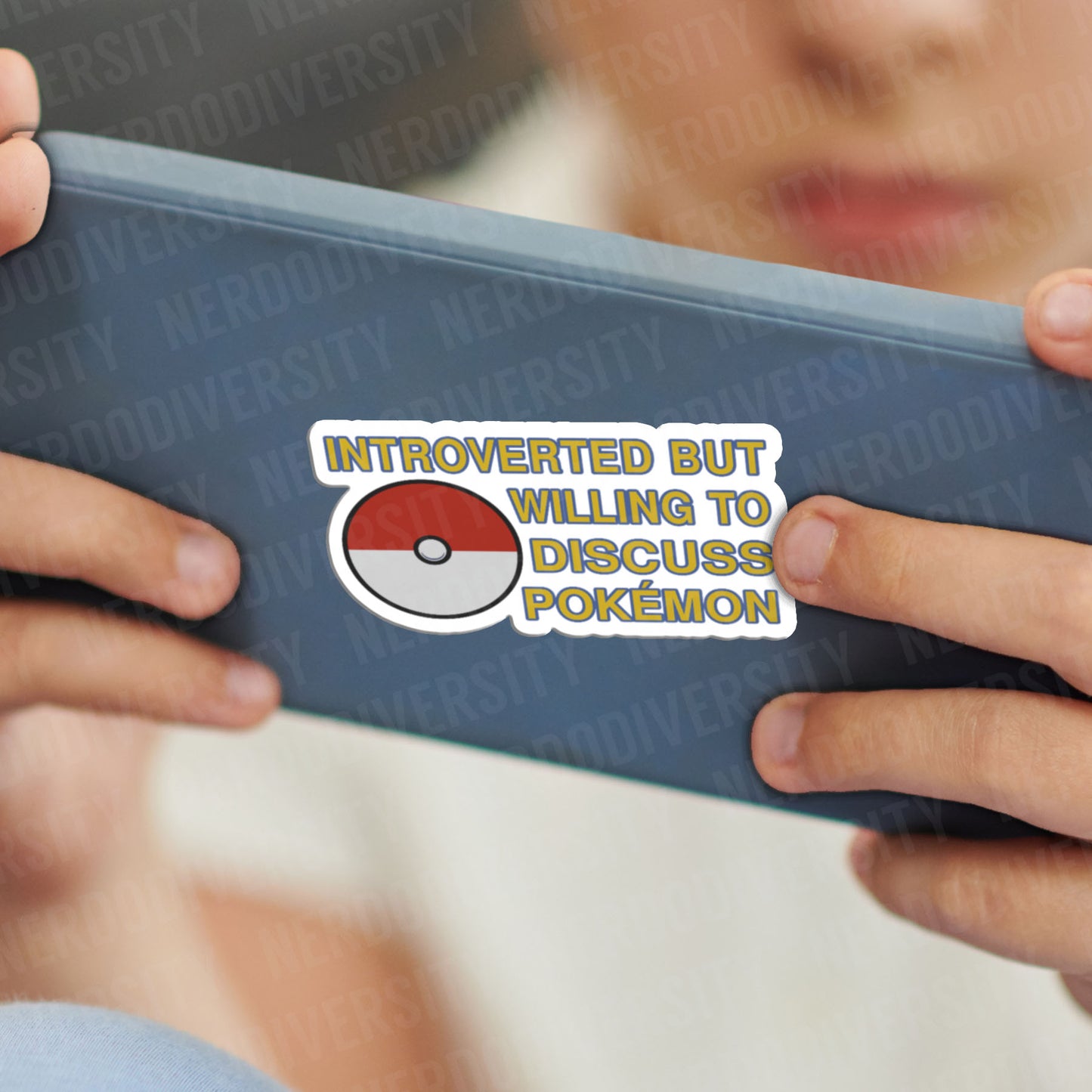 "Introverted But Willing to Discuss Pokémon" Sticker