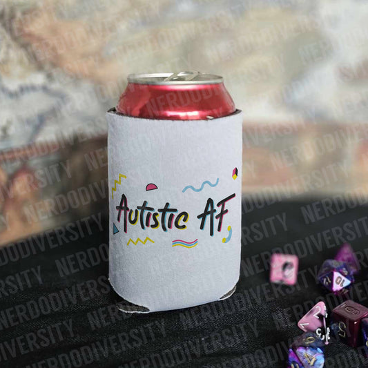 "Autistic AF" Can Cooler