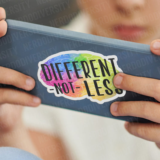 "Different Not Less" Sticker