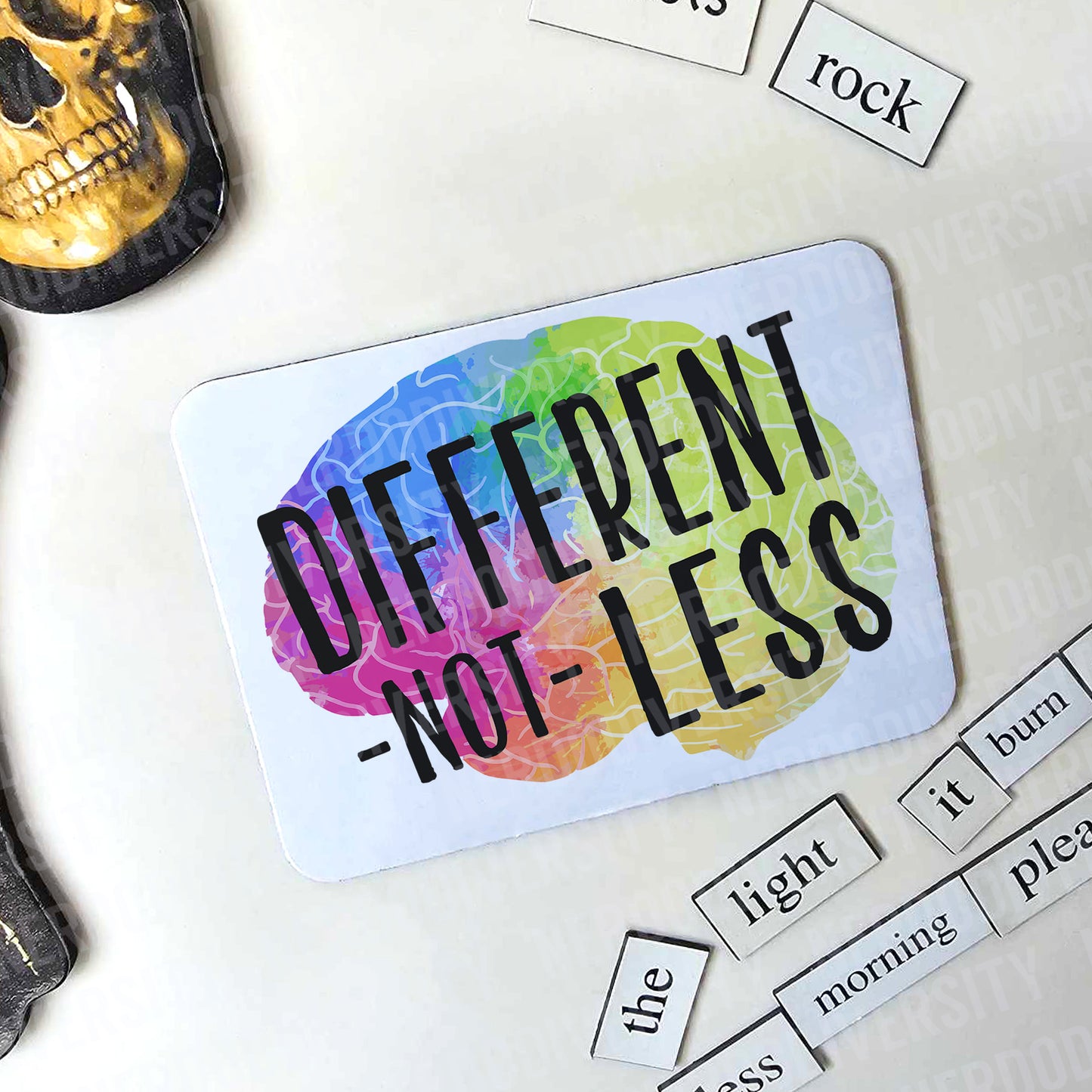 "Different Not Less" Magnet