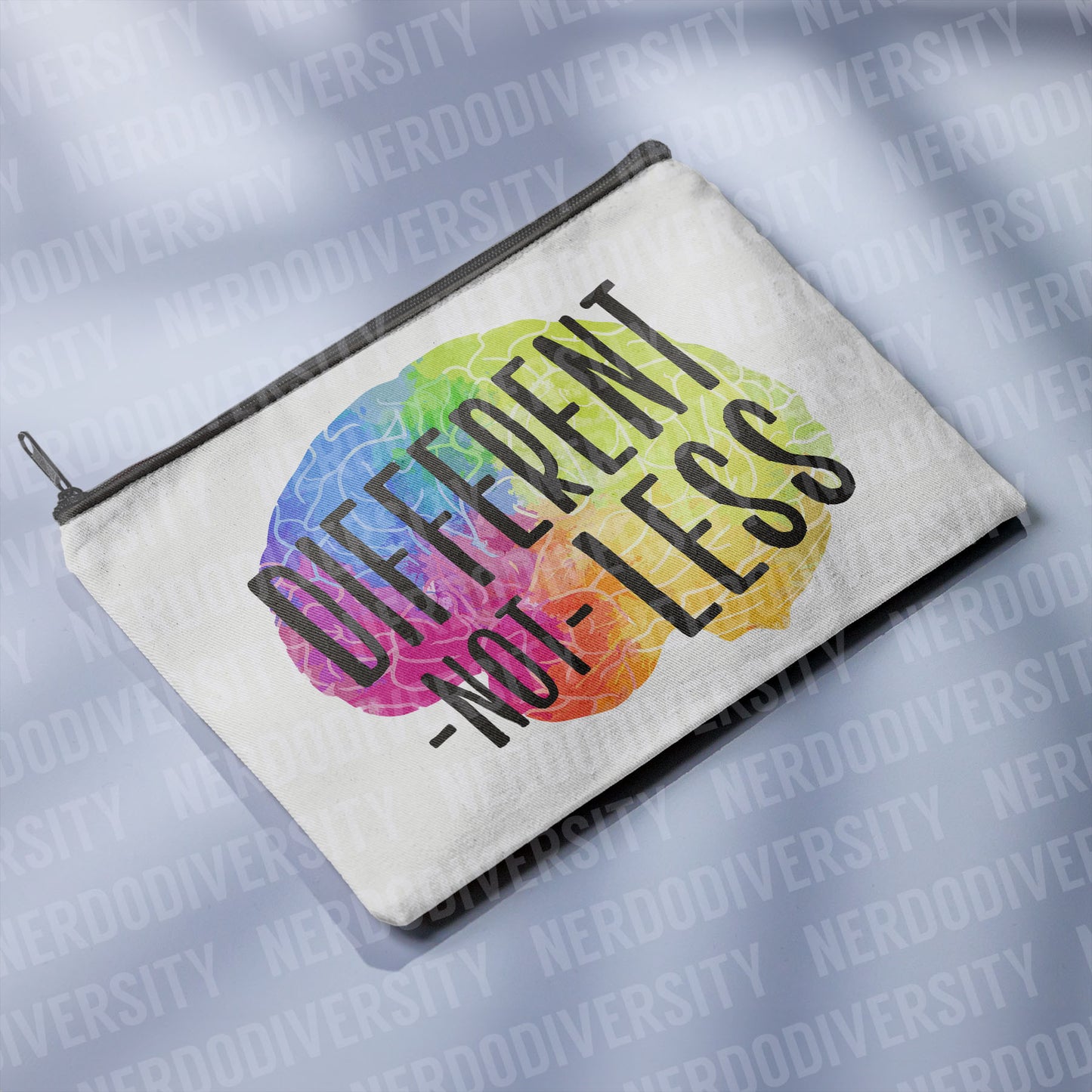 "Different Not Less" Zipper Pouch