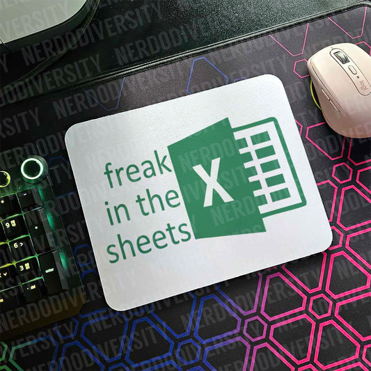 "Excel Freak in the Sheets" Mouse Pad