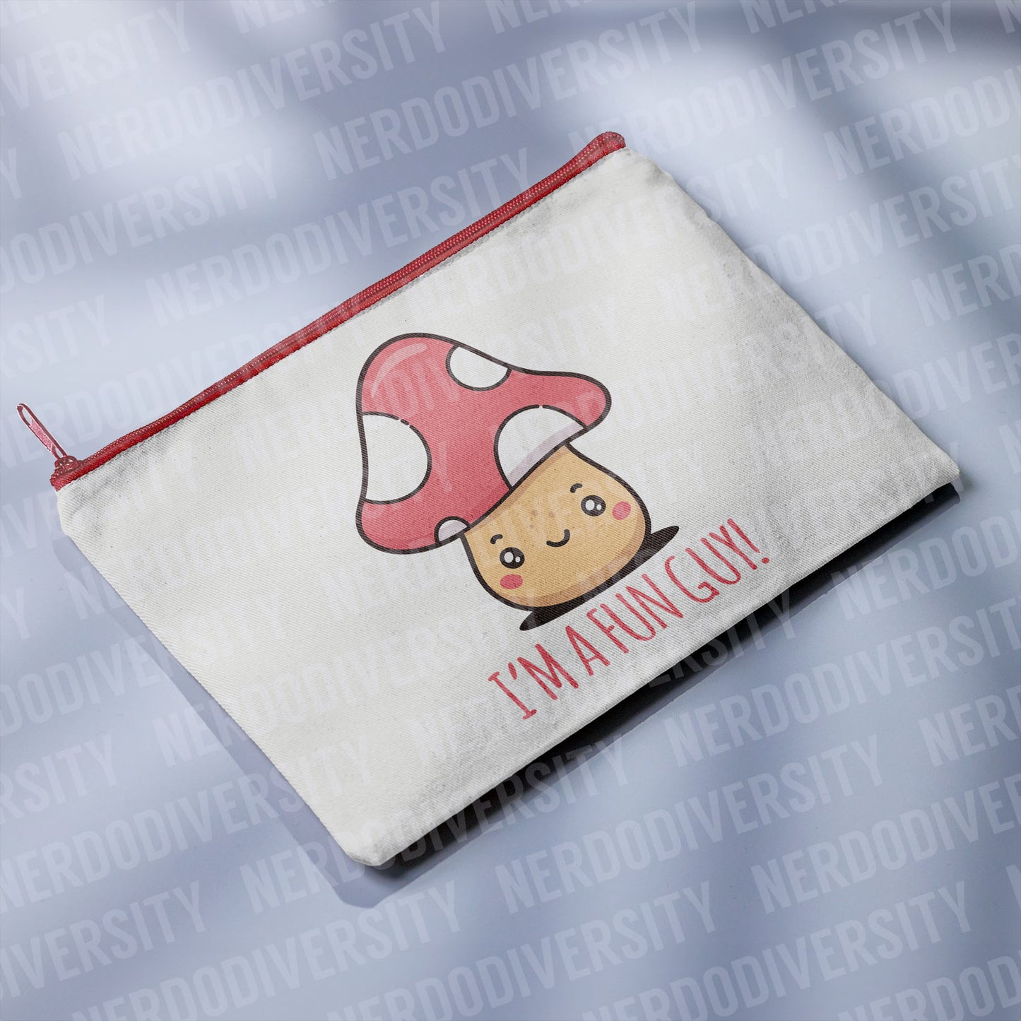 "I'm a Fun Guy" Zipper Pouch