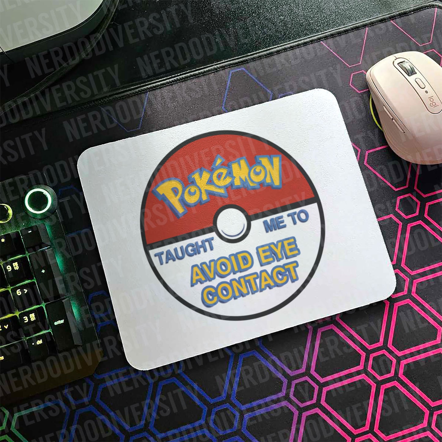 "Pokémon Taught Me to Avoid Eye Contact" Mouse Pad