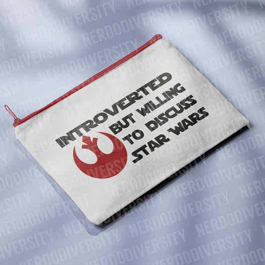 "Introverted But Willing to Discuss Star Wars" Zipper Pouch