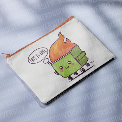 "This is Fine" Zipper Pouch