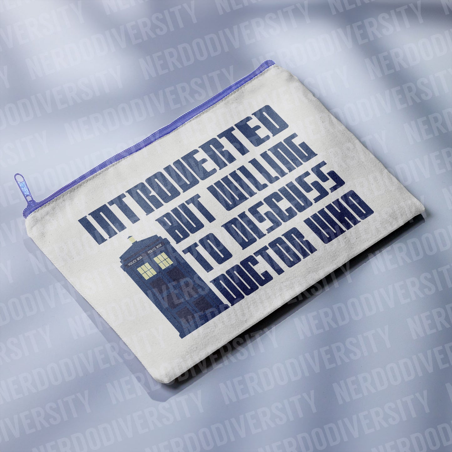 "Introverted But Willing to Discuss Dr. Who" Zipper Pouch