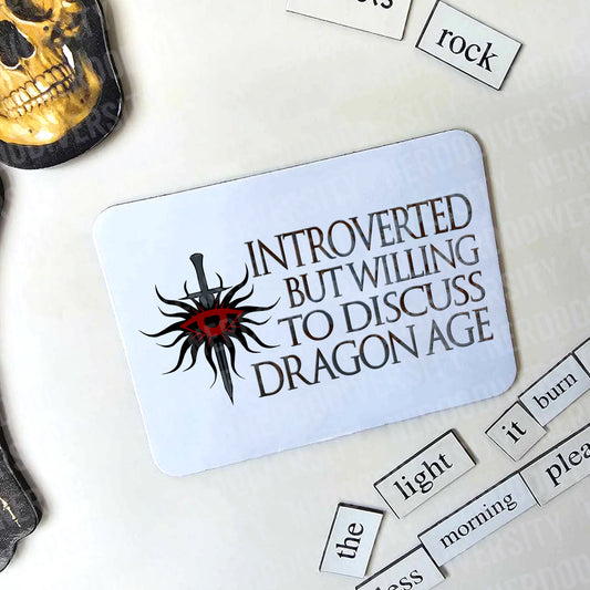 "Introverted But Willing to Discuss Dragon Age" Magnet