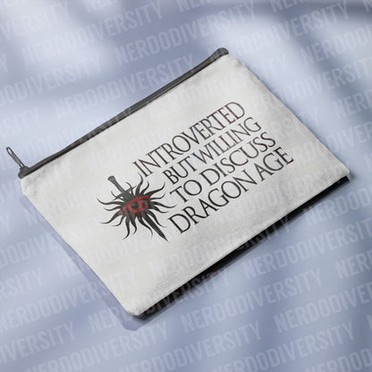 "Introverted But Willing to Discuss Dragon Age" Zipper Pouch