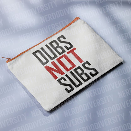 "Dubs Not Subs" Zipper Pouch