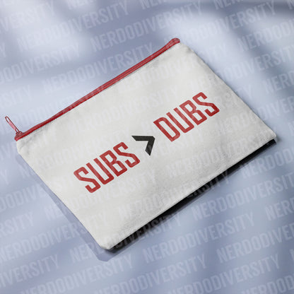 "Subs > Dubs" Zipper Pouch