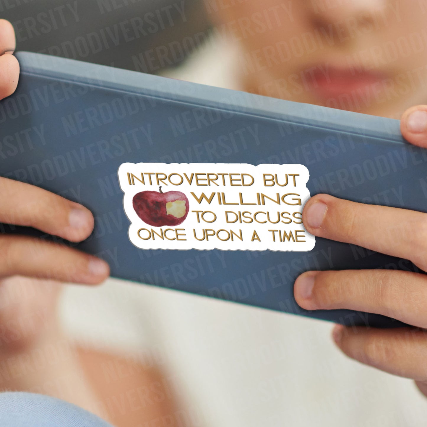 "Introverted But Willing to Discuss Once Upon a Time" Sticker