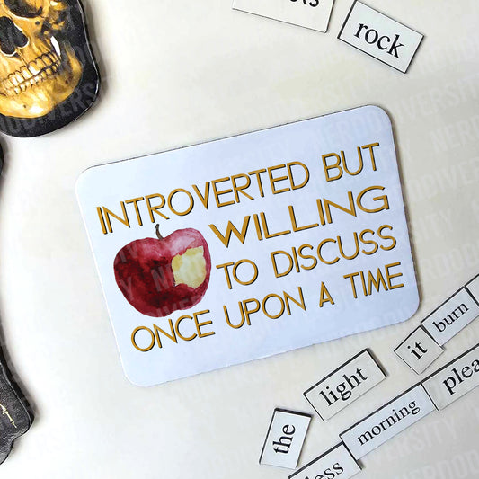 "Introverted But Willing to Discuss Once Upon a Time" Magnet