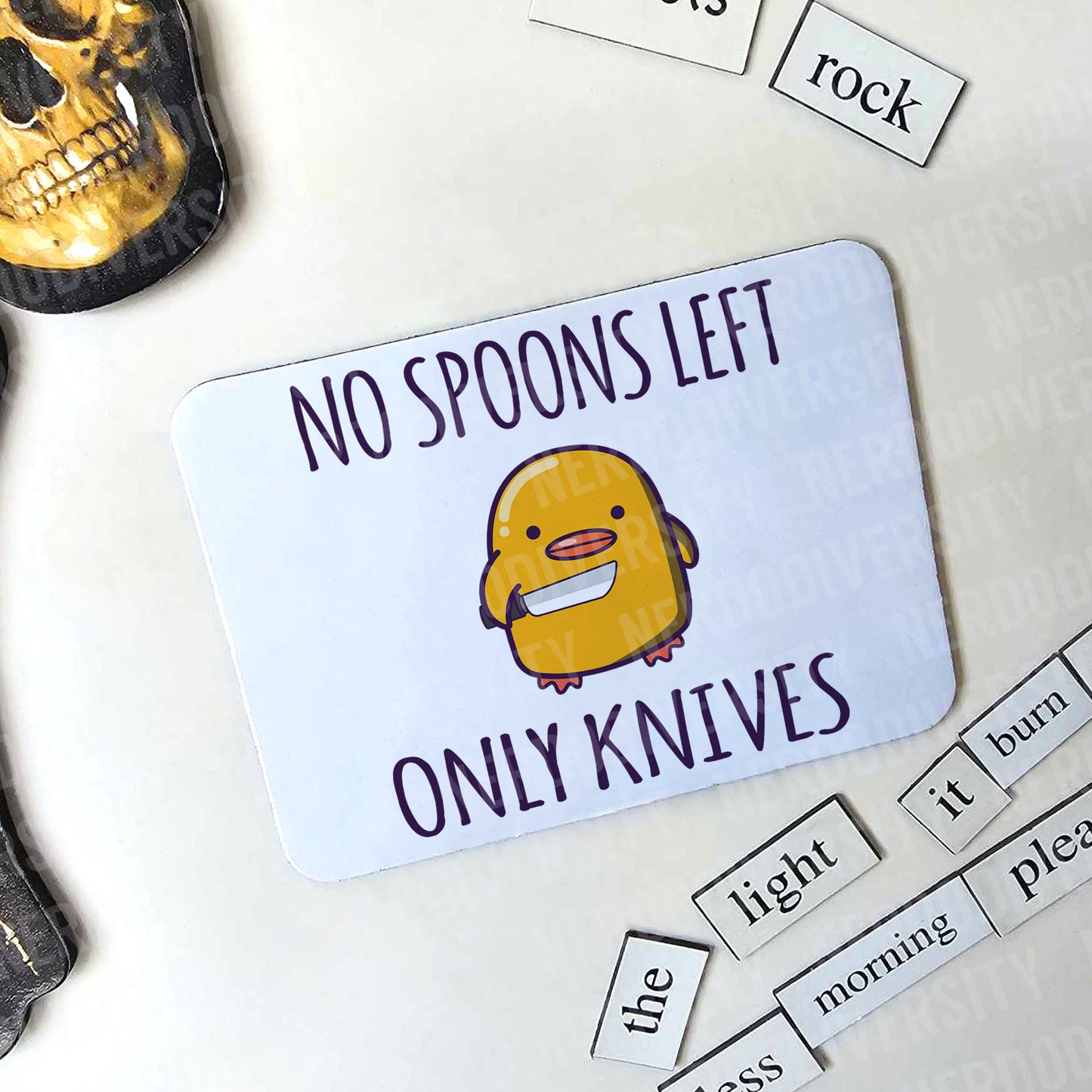 "No Spoons Left - Only Knives" Magnet