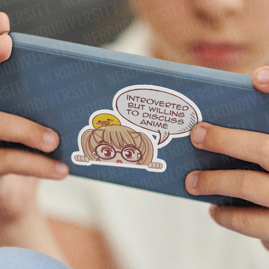 "Introverted But Willing to Discuss Anime" Sticker