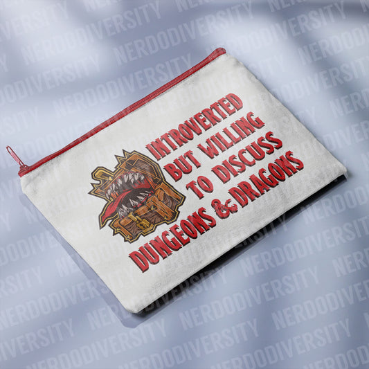 "Introverted But Willing to Discuss Dungeons & Dragons" Zipper Pouch