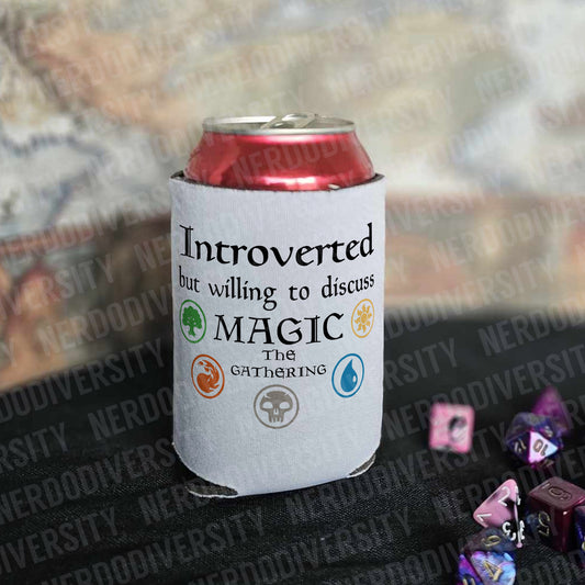 "Introverted But Willing to Discuss Magic: the Gathering" Can Cooler